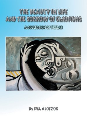 cover image of The Beauty in Life and the Sorrow of Emotions